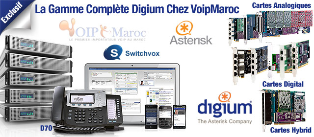 La gamme complète de Digium est disponible chez Voip Maroc